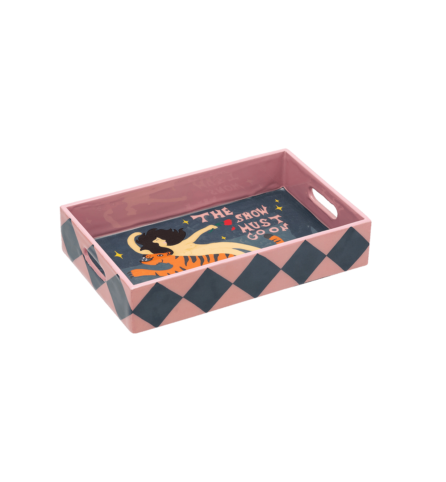 THE SHOW MUST GO ON TRAY