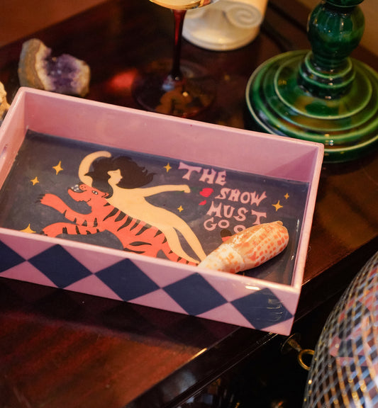 THE SHOW MUST GO ON TRAY