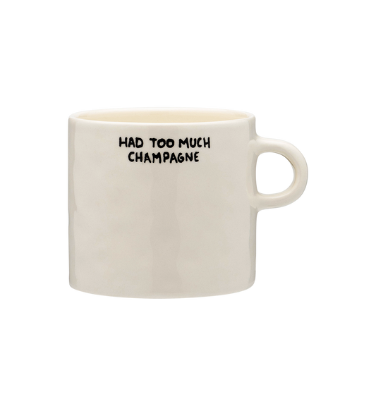 Too Much Champagne Mug