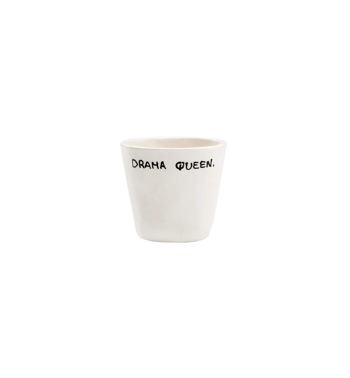 DRAMA QUEEN ESPRESSO CUP