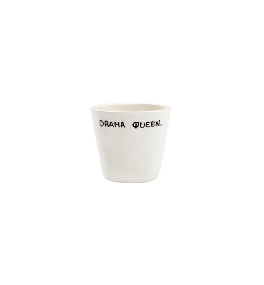 DRAMA QUEEN ESPRESSO CUP